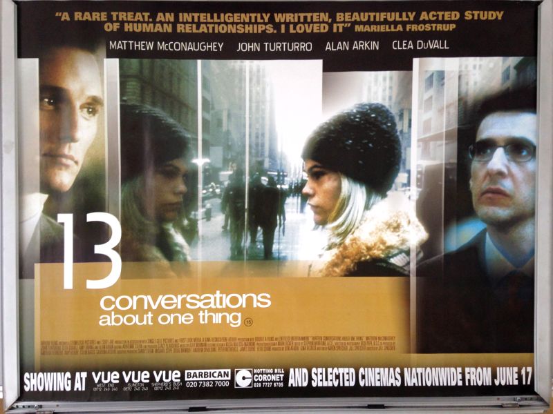 Cinema Poster: THIRTEEN CONVERSATIONS ABOUT ONE THING 2005 (Quad)