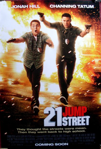 21 JUMP STREET: One Sheet Film Poster 21 JUMP STREET: One Sheet Film Poster
