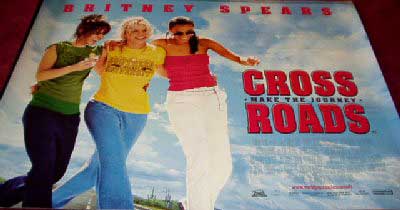 Cinema Poster: CROSSROADS 2002 (Quad) Britney Spears Zoe Saldana