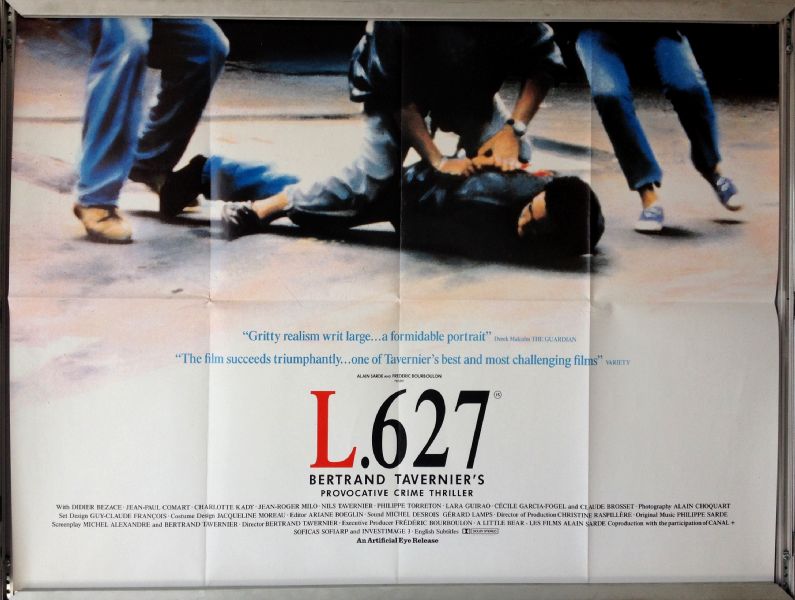 Cinema Poster: L.627 1993 (Quad) Jean-Paul Comart Bertrand Tavernier