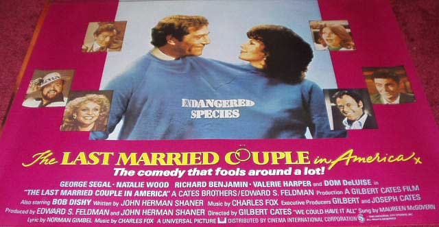 LAST MARRIED COUPLE IN AMERICA, THE: Main UK Quad Film Poster