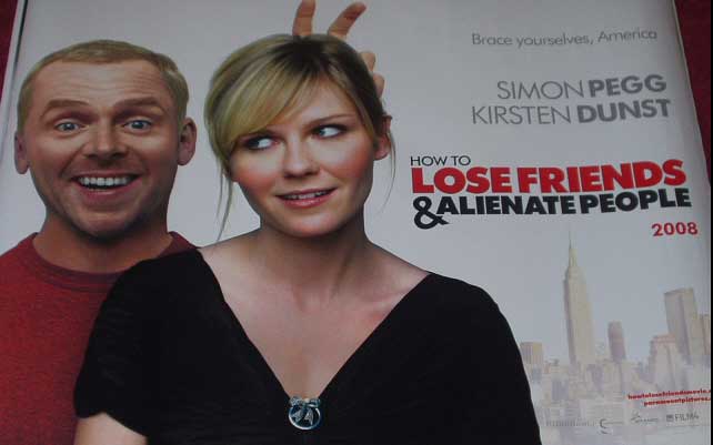 HOW TO LOSE FRIENDS AND ALIENATE PEOPLE: Advance UK Quad Film Poster