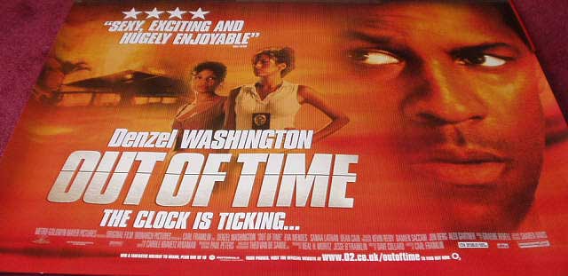 OUT OF TIME: Main UK Quad Film Poster