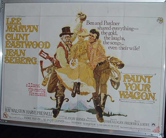 PAINT YOUR WAGON: Main UK Quad Film Poster