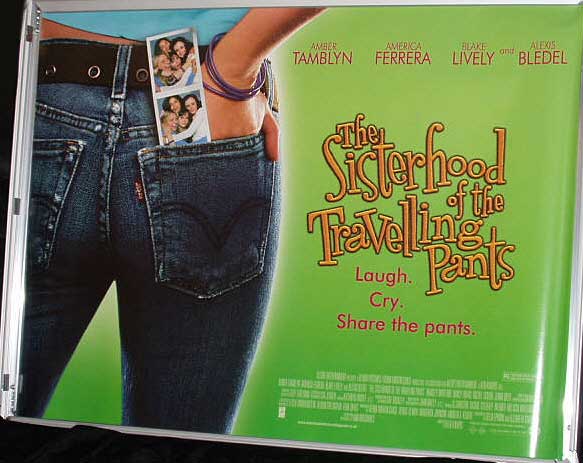 SISTERHOOD OF THE TRAVELLING PANTS: Main UK Quad Film Poster
