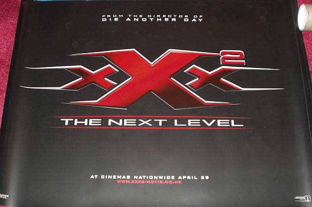 xXx 2 THE NEXT LEVEL: Advance UK Quad Film Poster