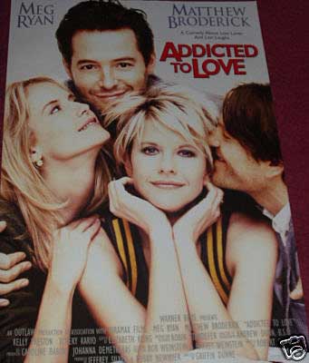 ADDICTED TO LOVE: One Sheet Film Poster