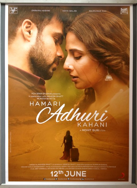 Cinema Poster: HAMARI ADHURI KAHANI 2015 (One Sheet) Emraan Hashmi Vidya Balan