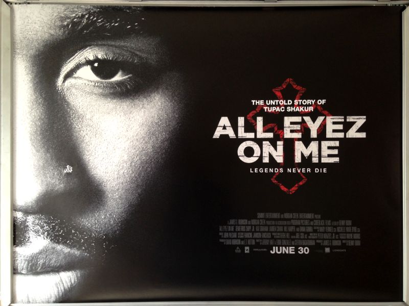 Cinema Poster: ALL EYEZ ON ME 2017 (Quad) Demetrius Shipp Jr., Danai Gurira