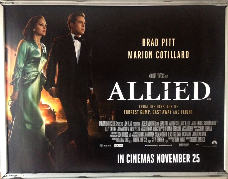 Cinema Poster: ALLIED 2016 (Quad) Brad Pitt Marion Cotillard Jared Harris 