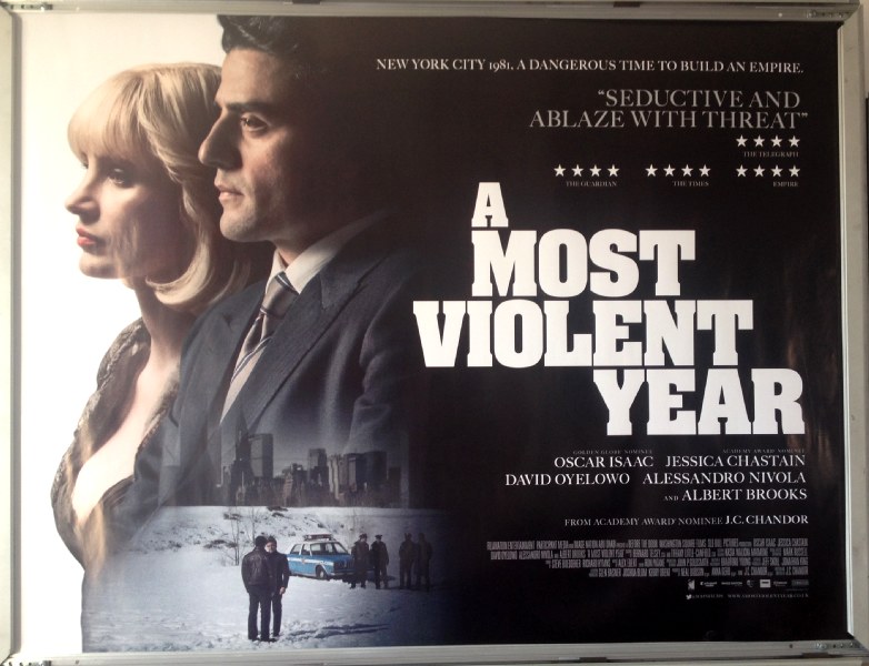 Cinema Poster: A MOST VIOLENT YEAR 2015 (Quad) Oscar Isaac Jessica Chastain