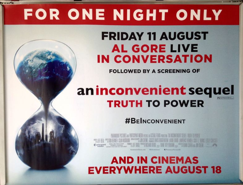 Cinema Poster: AN INCONVENIENT SEQUEL 2017 (Al Gore Live Quad) 