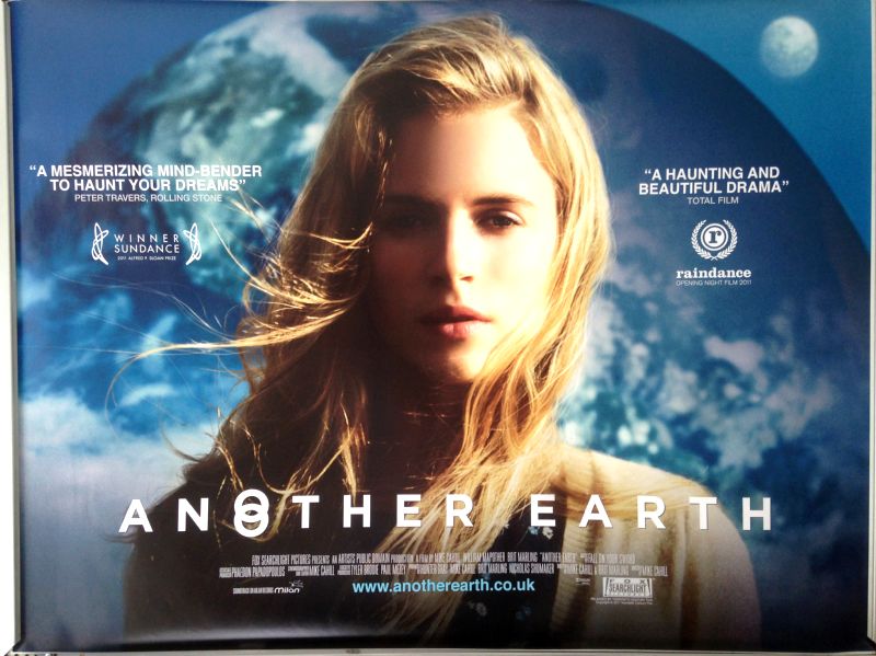 Cinema Poster: ANOTHER EARTH 2011 (Quad) Brit Marling William Mapother