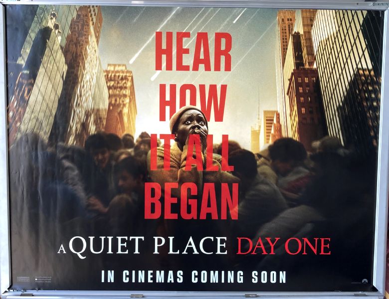 Cinema Poster: A QUIET PLACE DAY ONE 2024 (Advance Quad) Joseph Quinn Djimon Hounsou Lupita Nyong'o