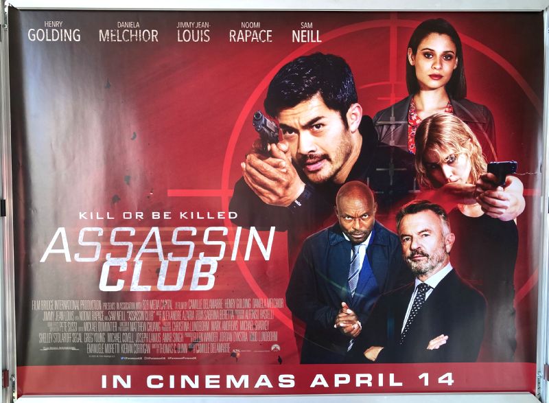 Cinema Poster: ASSASSIN CLUB 2023 (Quad) Sam Neill Henry Golding Noomi Rapace