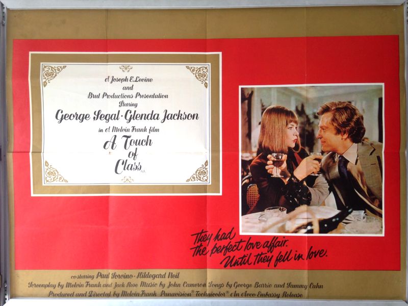 Cinema Poster: A TOUCH OF CLASS 1973 (Main Quad) George Segal Glenda Jackson