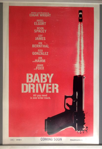 Cinema Poster: BABY DRIVER 2017 (Advance One Sheet) Ansel Elgort Jamie Foxx Kevin Spacey Cinema Poster: BABY DRIVER 2017 (Advance One Sheet) Ansel Elgort Jamie Foxx Kevin Spacey