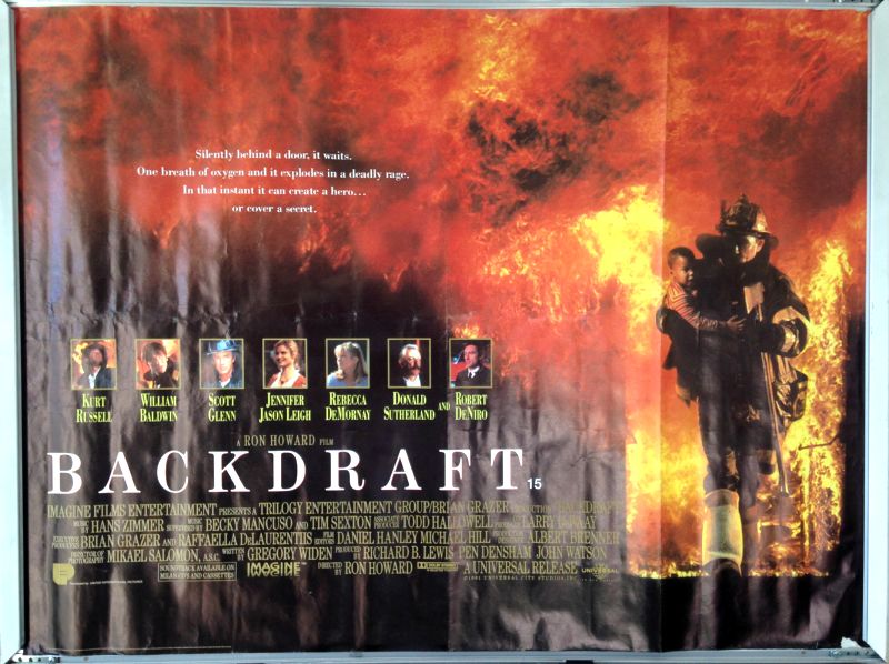 Cinema Poster: BACKDRAFT 1991 (Quad) Kurt Russell William Baldwin Robert De Niro