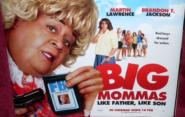 BIG MOMMAS LIKE FATHER LIKE SON: UK Quad Film Poster