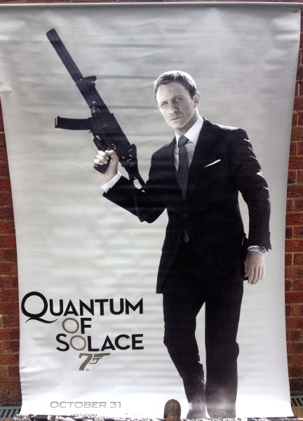 Cinema Banner: JAMES BOND QUANTUM OF SOLACE 2008 Daniel Craig