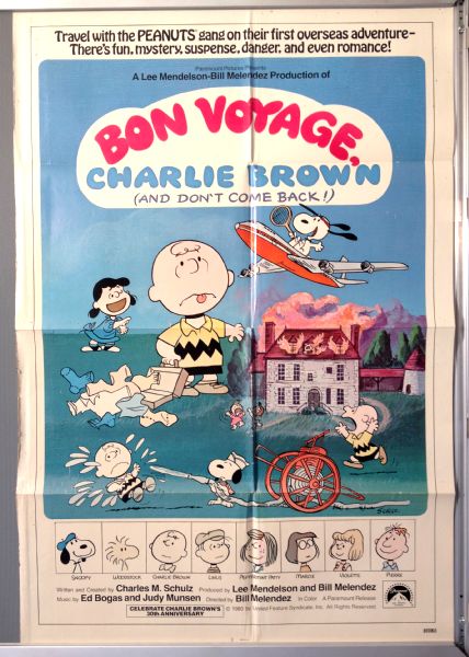 Cinema Poster: BON VOYAGE CHARLIE BROWN 1980 (US One Sheet) Charles M. Schulz Cinema Poster: BON VOYAGE CHARLIE BROWN 1980 (US One Sheet) Charles M. Schulz