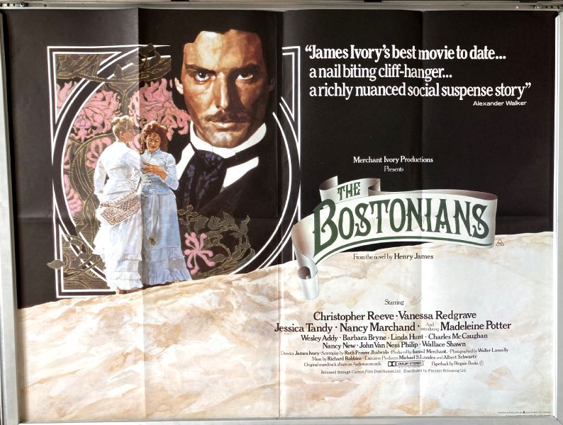 Cinema Poster: BOSTONIANS, THE (Quad) Christopher Reeve Vanessa Redgrave 