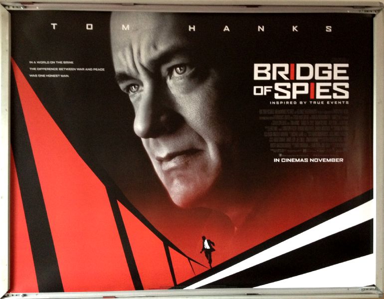 Cinema Poster: BRIDGE OF SPIES 2015 (Advance Quad) Tom Hanks Mark Rylance Alan Alda