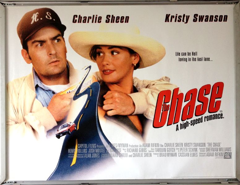 Cinema Poster: CHASE, THE 1994 (Quad) Charlie Sheen Kristy Swanson Henry Rollins