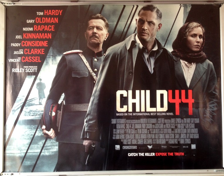 Cinema Poster: CHILD 44 2015 (Quad) Tom Hardy Gary Oldman Noomi Rapace