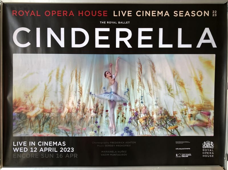 Cinema Poster: CINDERELLA 2023 (Quad) 12/04/2023 Royal Ballet Royal Opera House