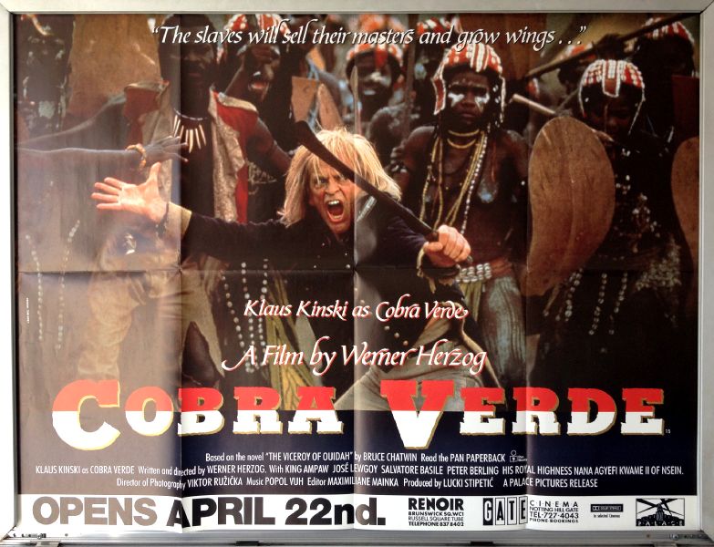 Cinema Poster: COBRA VERDE 1988 (Quad) Werner Herzog Klaus Kinski