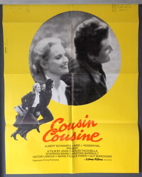 Cinema Poster: COUSIN COUSINE 1975 (One Sheet) Marie-Christine Barrault Victor Lanoux