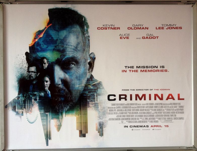 Cinema Poster: CRIMINAL 2016 (Quad) Kevin Costner Ryan Reynolds Gal Gadot
