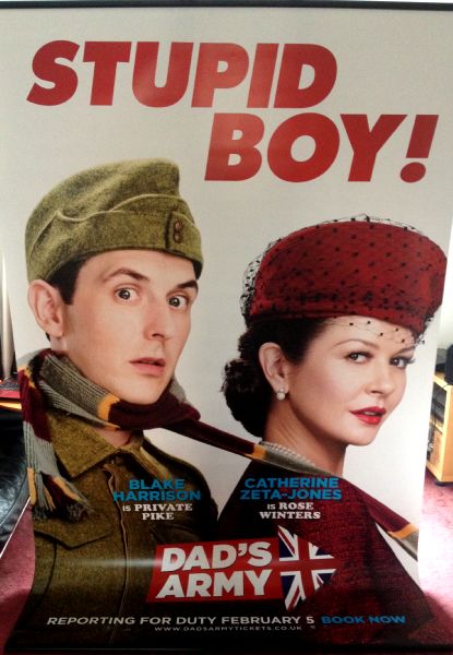 Cinema Banner: DAD'S ARMY 2016 (Winter/Pike) Catherine Zeta-Jones Bill Nighy