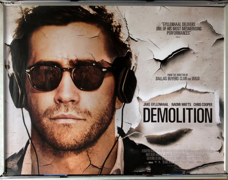 Cinema Poster: DEMOLITION 2016 (Quad) Jake Gyllenhaal Naomi Watts Chris Cooper