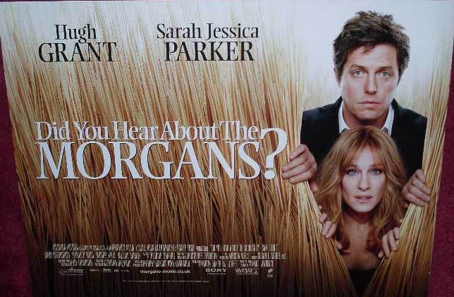 DID YOU HEAR ABOUT THE MORGANS?: Main UK Quad Film Poster