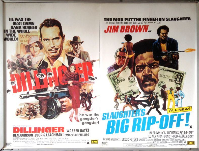 Cinema Poster: DILLINGER / SLAUGHTER'S BIG RIP-OFF 1973 (Double Bill Quad)