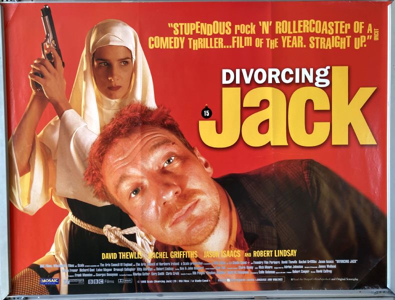 Cinema Poster: DIVORCING JACK 1998 (Quad) David Thewlis Rachel Griffiths Jason Isaacs