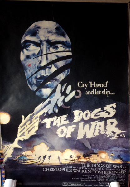 Cinema Poster: DOGS OF WAR, THE 1980 (Bus Shelter/Adshell) Christopher Walken Cinema Poster: DOGS OF WAR, THE 1980 (Bus Shelter/Adshell) Christopher Walken