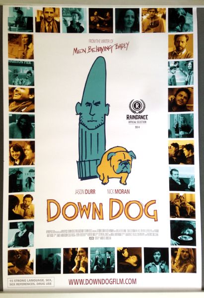 Cinema Poster: DOWN DOG 2014 (One Sheet) Jason Durr Nick Moran Orla O'Rourke
