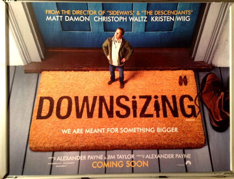 Cinema Poster: DOWNSIZING 2018 (Advance Quad) Matt Damon Christoph Waltz