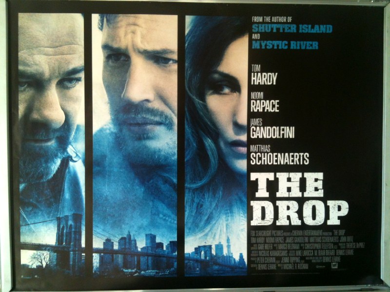 Cinema Poster: DROP, THE 2014 (Quad) Tom Hardy Noomi Rapace James Gandolfin