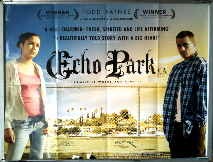 Cinema Poster: ECHO PARK LA 2006 (QUAD) Emily Rios Jesse Garcia Chalo Gonzlez