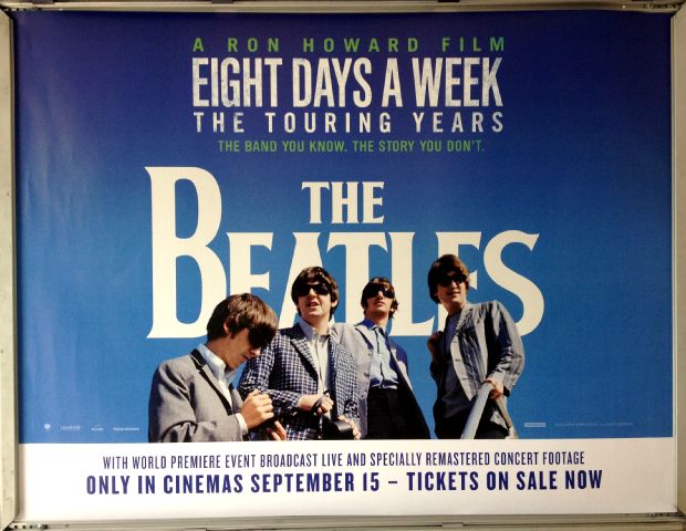 Cinema Poster: EIGHT DAYS A WEEK THE TOURING YEARS 2016 (Quad) The Beatles Ron Howard