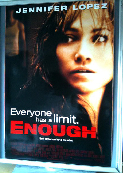 ENOUGH: One Sheet Film Poster