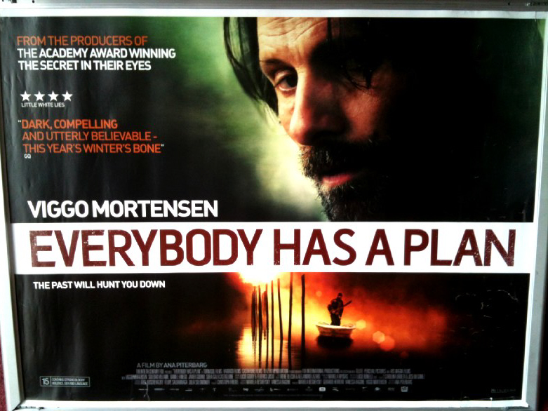 Cinema Poster: EVERYBODY HAS A PLAN 2013 (Quad) Viggo Mortensen Soledad Villamil