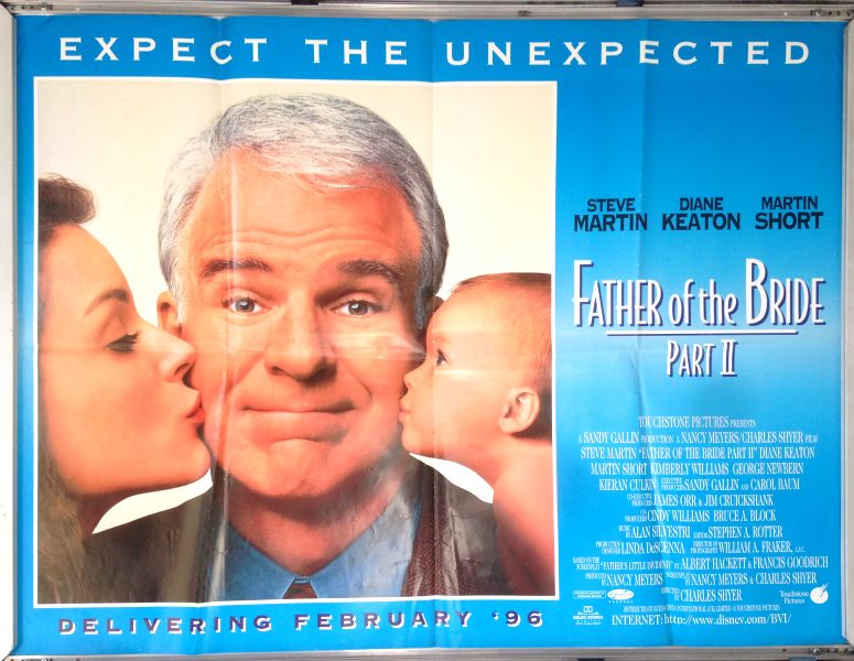 Cinema Poster: FATHER OF THE BRIDE PART II 1995 (Quad) Steve Martin Diane Keaton