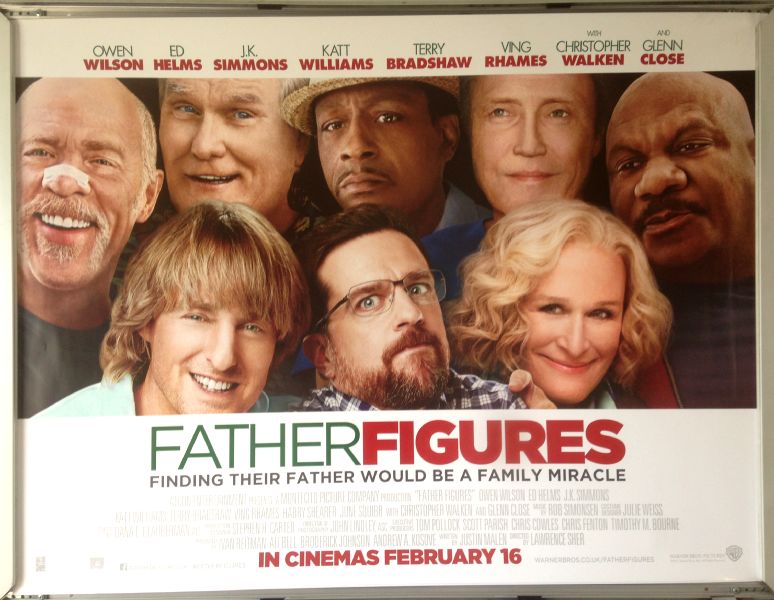 Cinema Poster: FATHER FIGURES 2017 (Quad) Owen Wilson Ed Helms Glenn Close