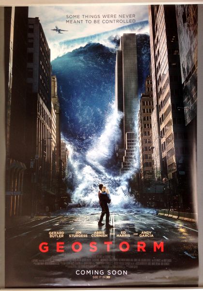 Cinema Poster: GEOSTORM 2017 (One Sheet) Gerard Butler Jim Sturgess Abbie Cornish
