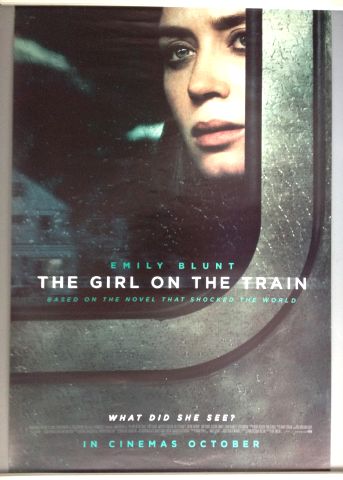 Cinema Poster: GIRL ON THE TRAIN  2016 (One Sheet) Emily Blunt Rebecca Ferguson